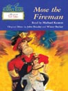 Mose the Fireman (MP3)